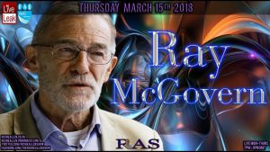 CIA Legend Ray McGovern On