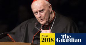 Pope accepts McCarrick resignation as cardinal amid sexual abuse allegations World news The Guardian
